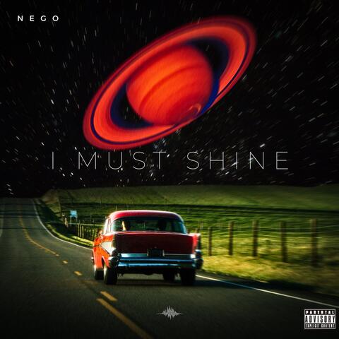 I Must Shine