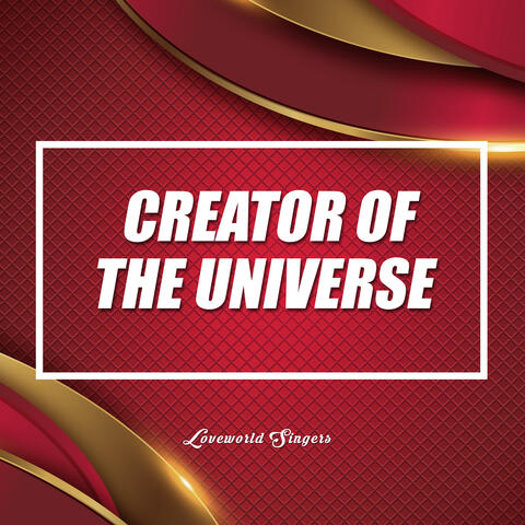 Creator Of The Universe
