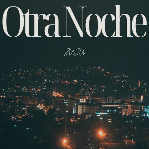 Otra Noche