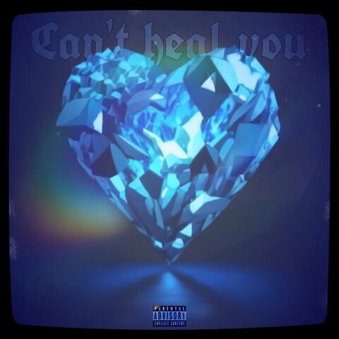 Can't heal you