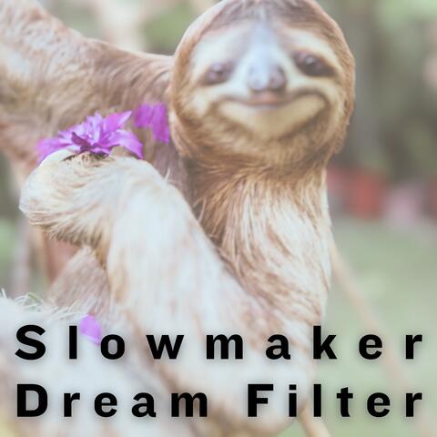 Slowmaker