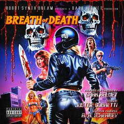 Breath of Death, Pt. 2 (The Teenage Vigilante)