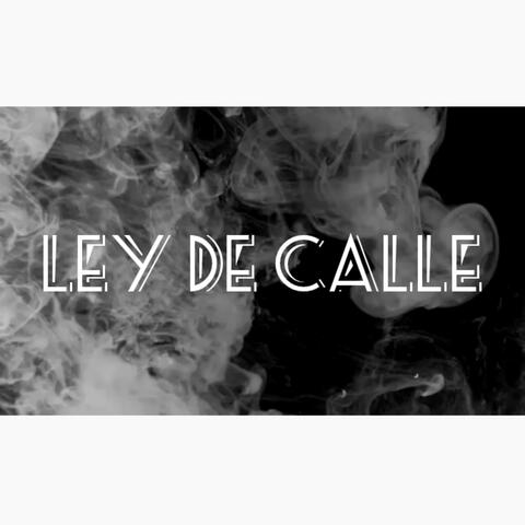 LEY DE CALLE