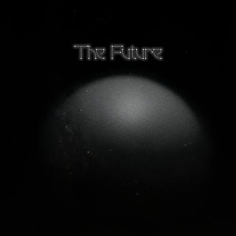 The Future