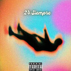 24/Siempre