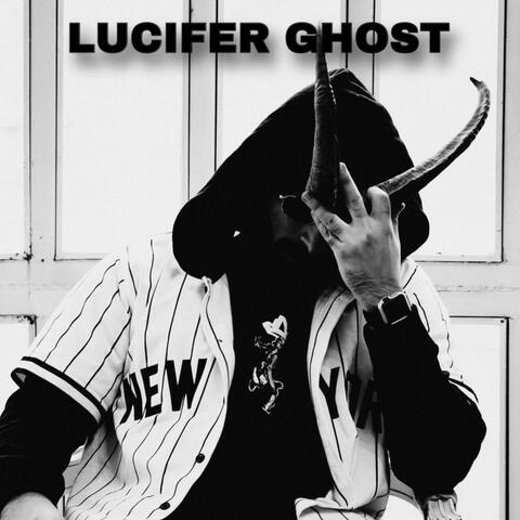 Lucifer Ghost