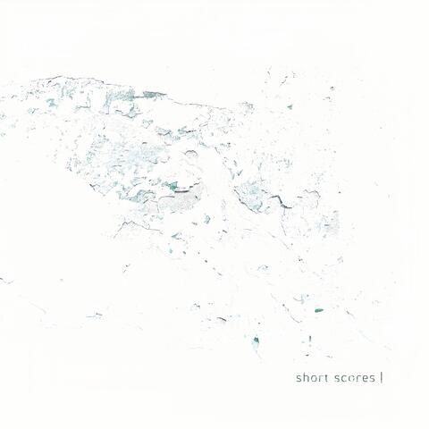 Short Scores I