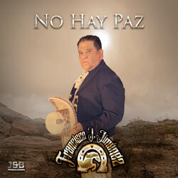 No hay paz