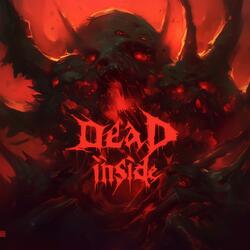 DEAD INSIDE