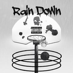 Rain Down