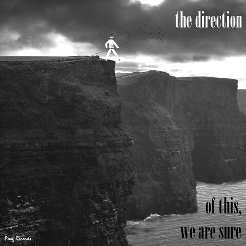 Of This, We Are Sure