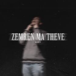Zemren ma theve