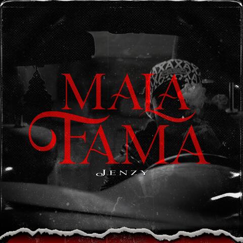 Mala Fama