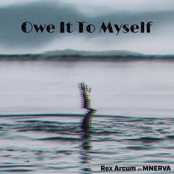 Owe It To Myself