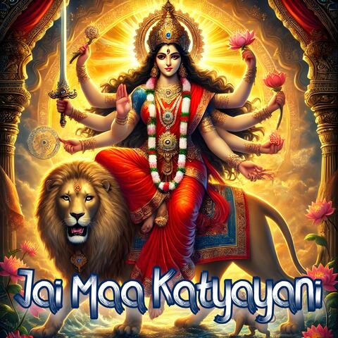 Jai Maa Katyayani