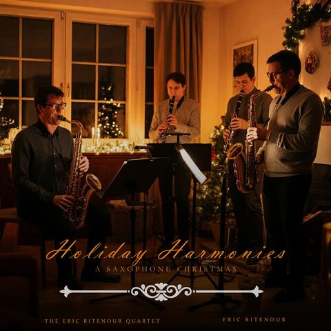 Holiday Harmonies: A Saxophone Christmas