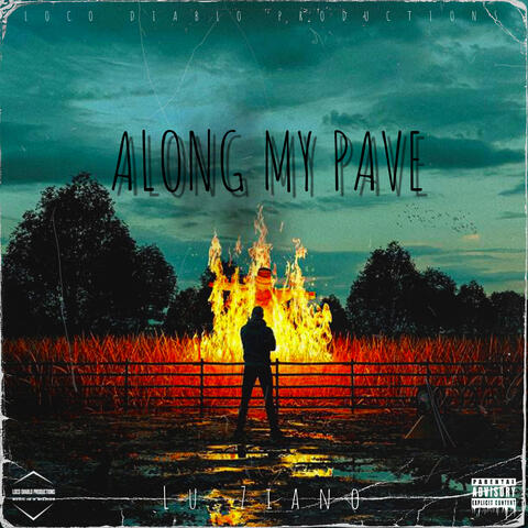 Along My Pave