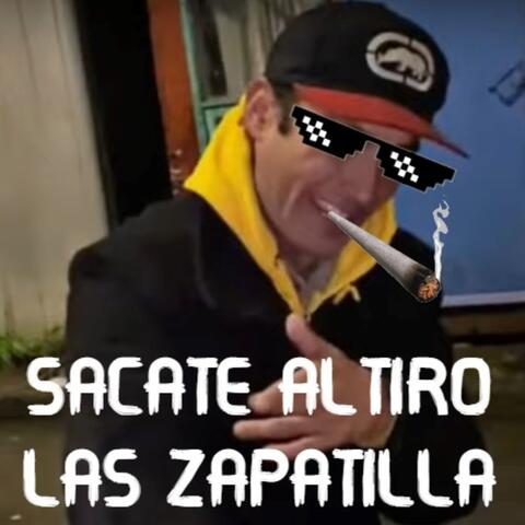 SACATE ALTIRO LAS ZAPATILLA