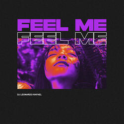 Feel Me