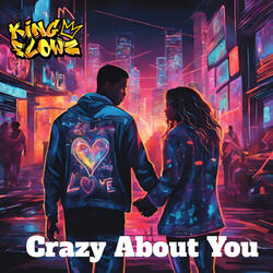 Crazy About You