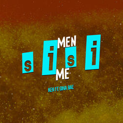 Men Sisi Me