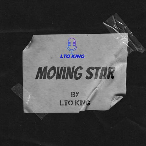 MOVING STAR