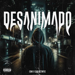 DESANIMADO
