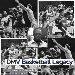 DMV Basketball Legacy