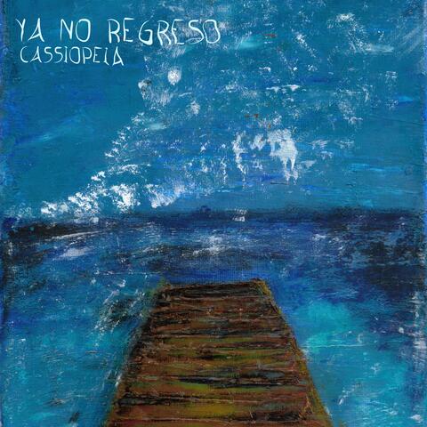 Ya No Regreso