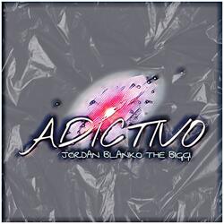 ADICTIVO