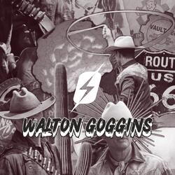 WALTON GOGGINS