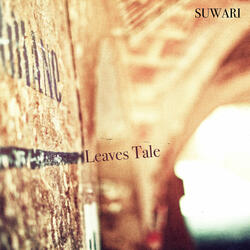 leaves tale