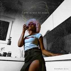 Como el que me dabas