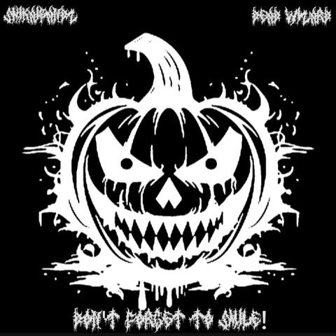 DON’T FORGET TO SMILE!