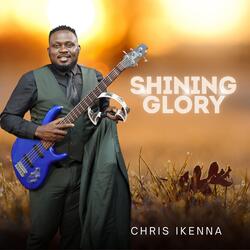 SHINNING GLORY