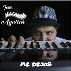 Me Dejas