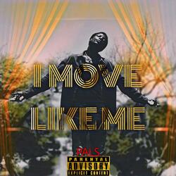 I MOVE LIKE ME