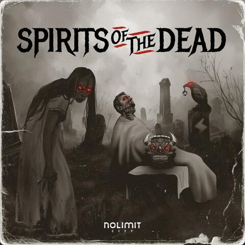 Spirits of the Dead