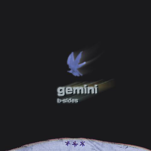 gemini b-sides