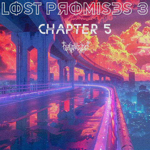 LOST PROMISES 3: CHAPTER 5