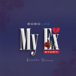 My Ex story
