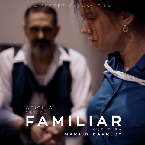 Familiar (Original Score)