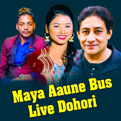 Maya Aaune Bus