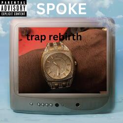 trap rebirth