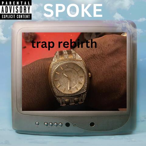trap rebirth