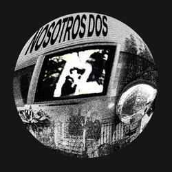 NOSOTROS DOS