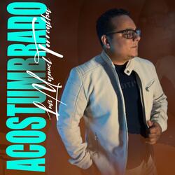 ACOSTUMBRADO