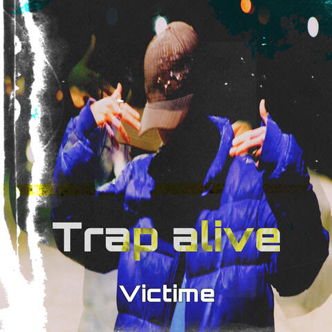 Trap Alive