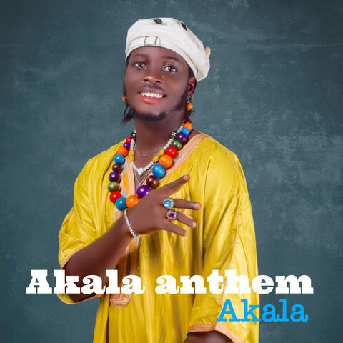 Akala anthem