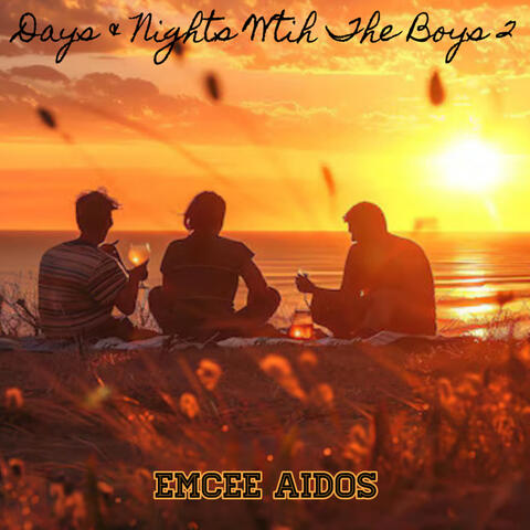 Day's & Night's with The Boy's 2